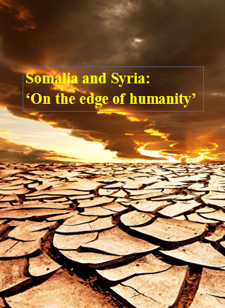 Somalia and Syria: ‘On the edge of humanity’
