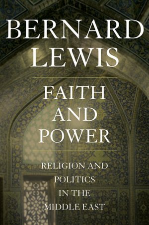 Despotism in the Middle East: A View from Bernard Lewis